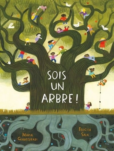 Sois un arbre!