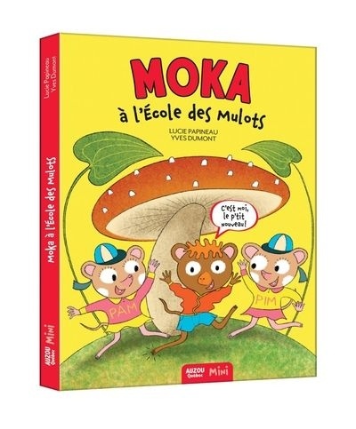 Moka à l’école des mulots