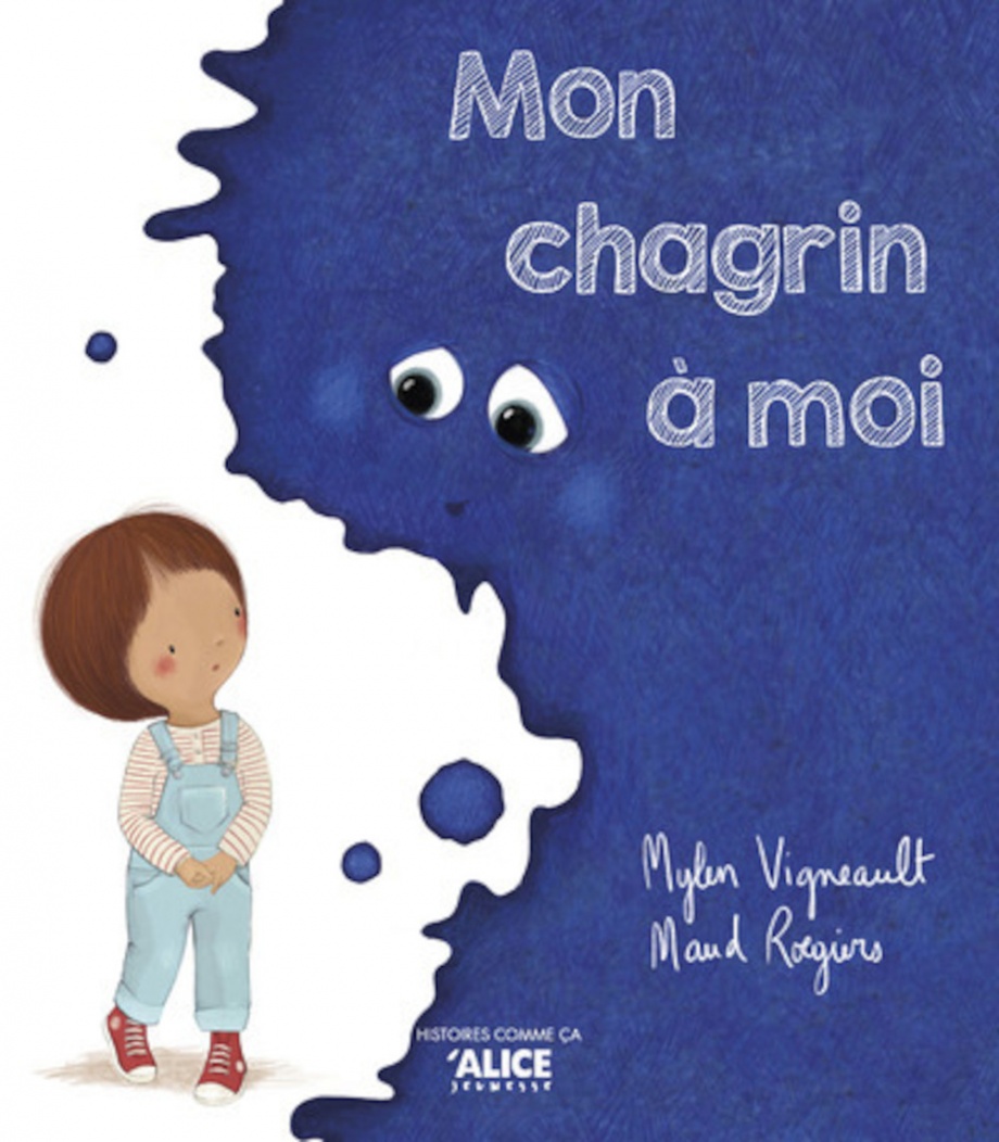 Mon chagrin à moi