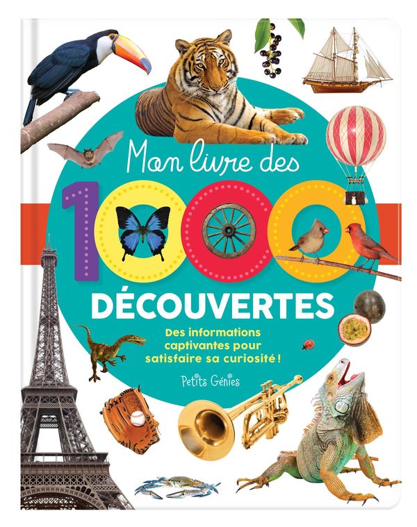 Mon encyclopédie des 1000 découvertes