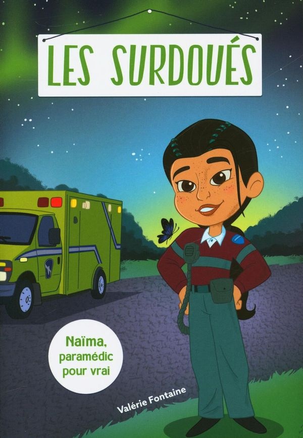 Naïma, paramédic pour vrai