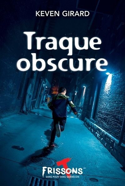 Traque obscure