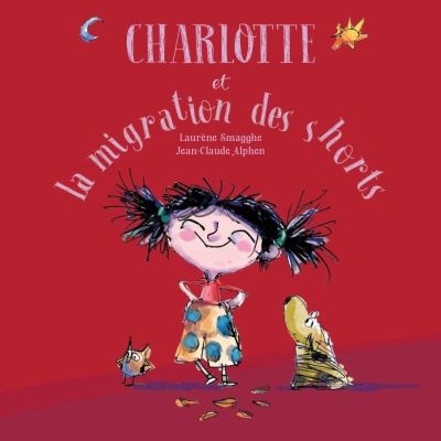 Charlotte et la migration des shorts