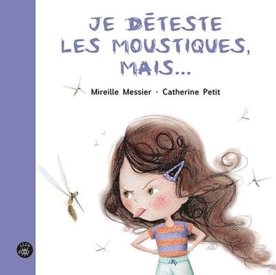 Je déteste les moustiques, mais…