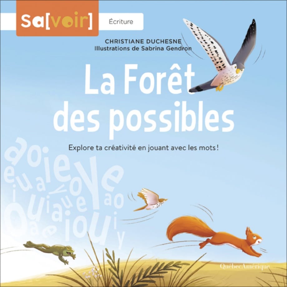 La Forêt des possibles : Explore ta créativité en jouant avec les mots!