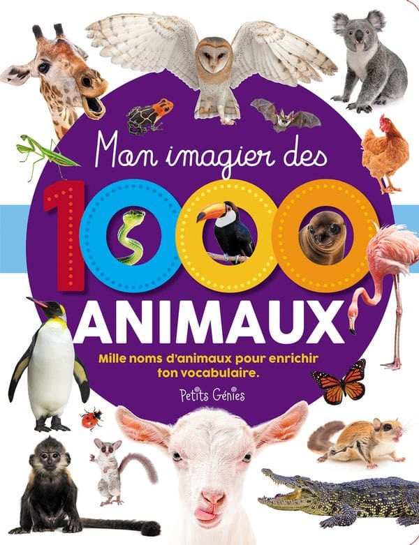 Mon imagier des 1000 animaux