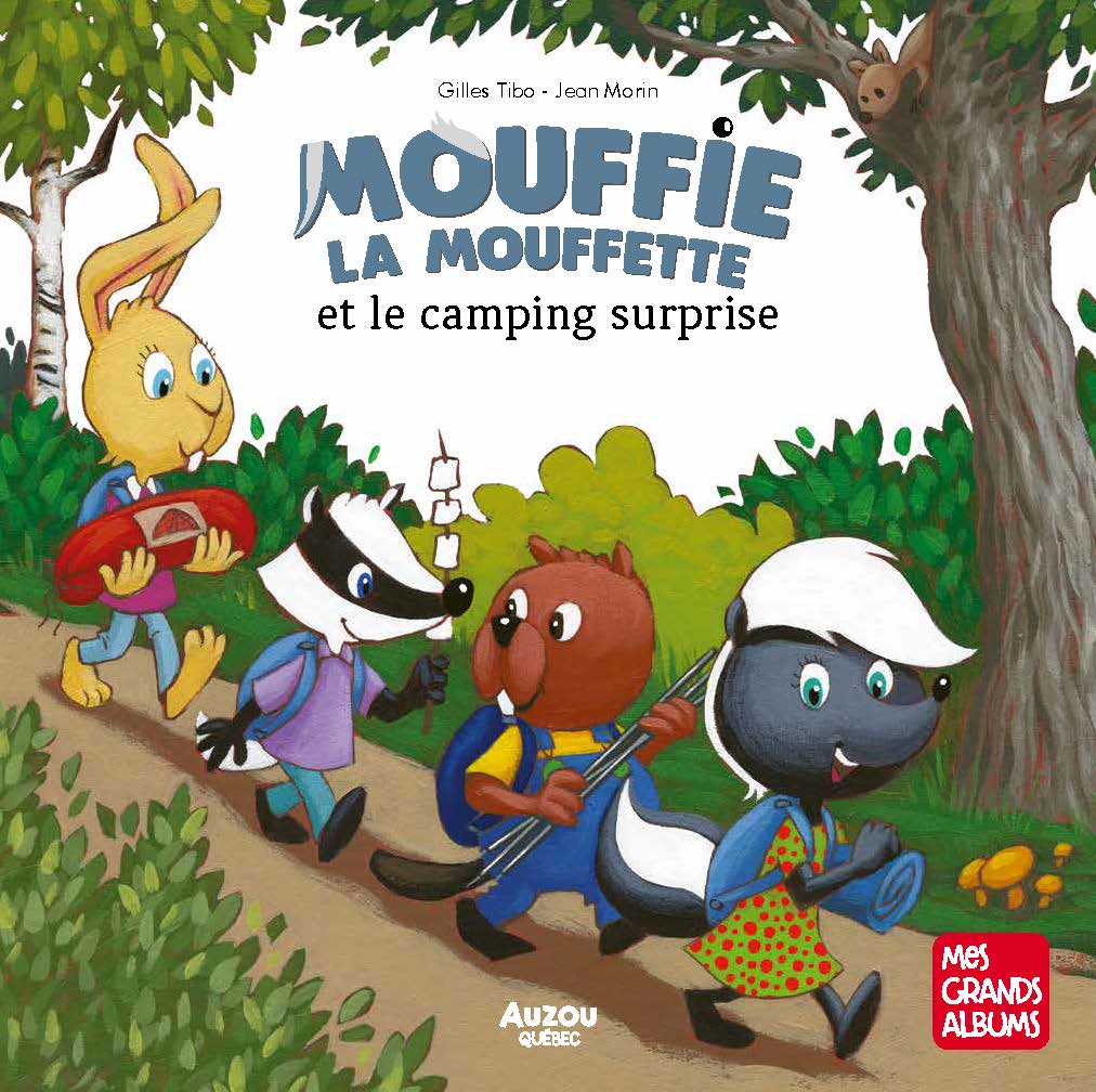 Mouffie la mouffette et le camping surprise