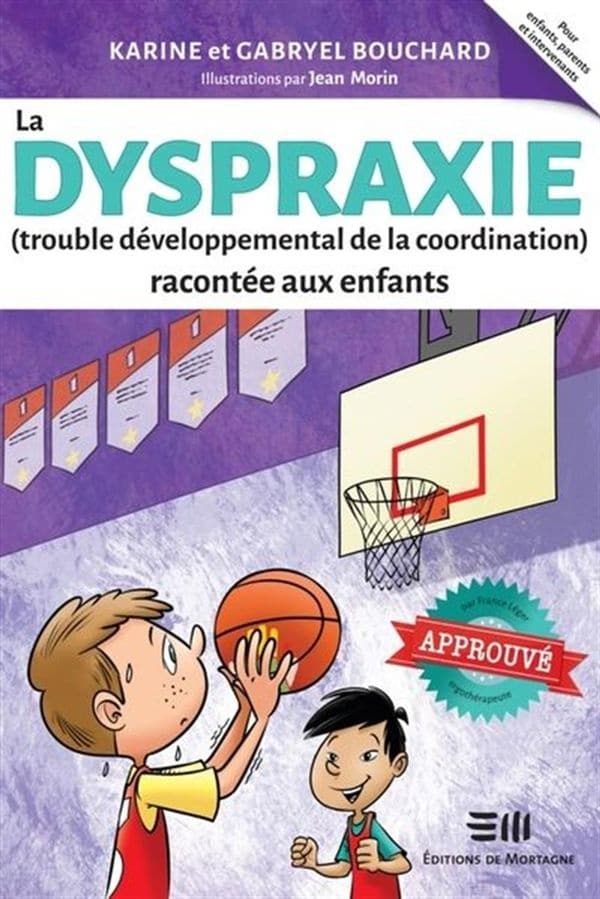 La dyspraxie (trouble développemental de la coordination) racontée aux enfants