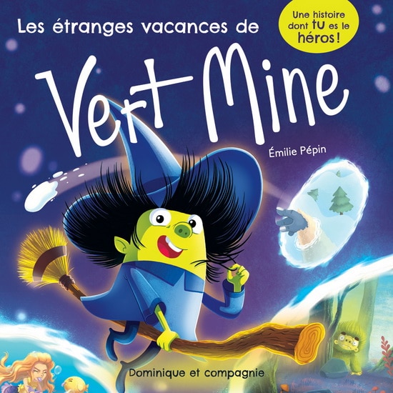 Les étranges vacances de Vert Mine