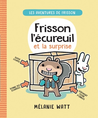 Frisson l’écureuil et la surprise