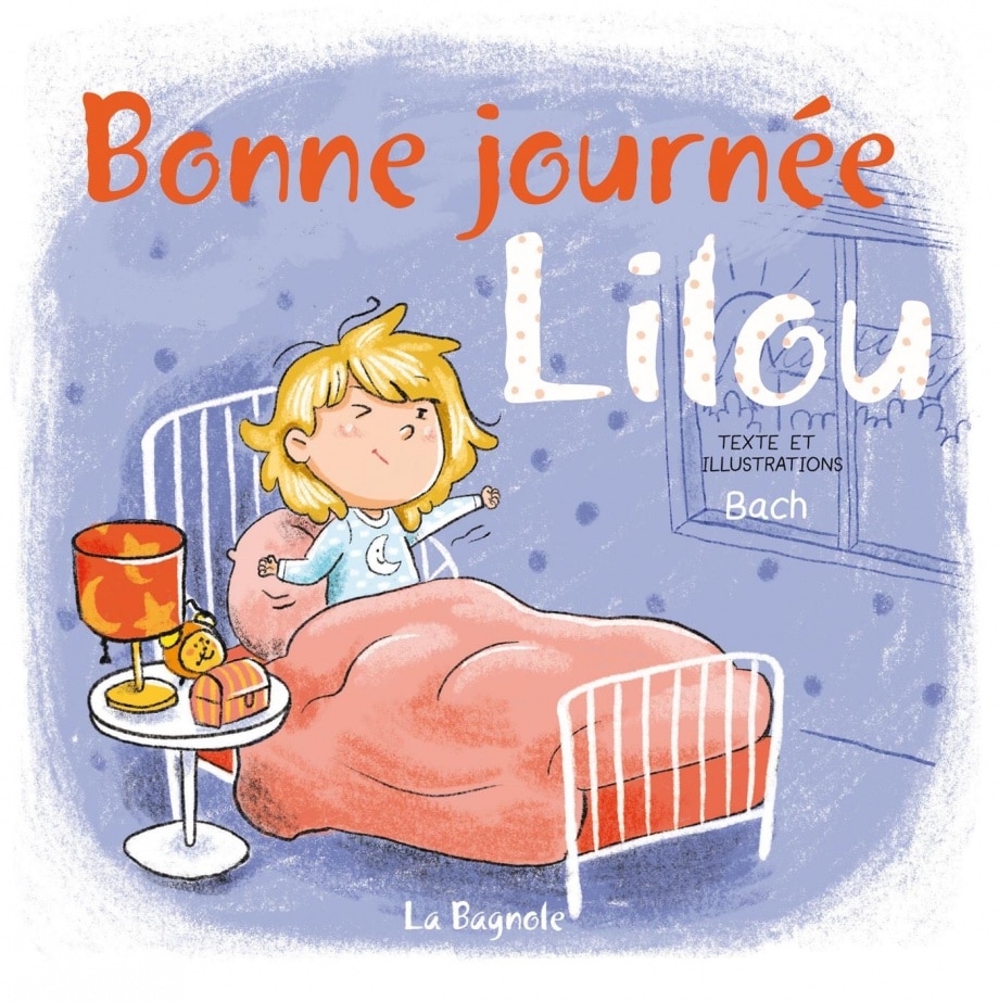 Bonne journée, Lilou !