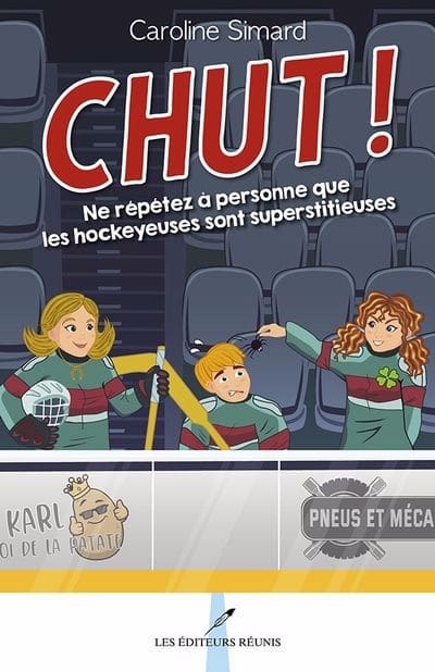 Ne répétez à personne que les hockeyeuses sont superstitieuses