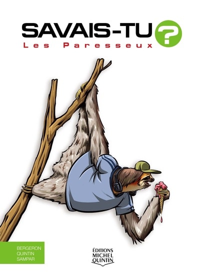 Le paresseux : Collectif - 2070645894 - Les documentaires dès 6 ans -  Livres pour enfants dès 6 ans