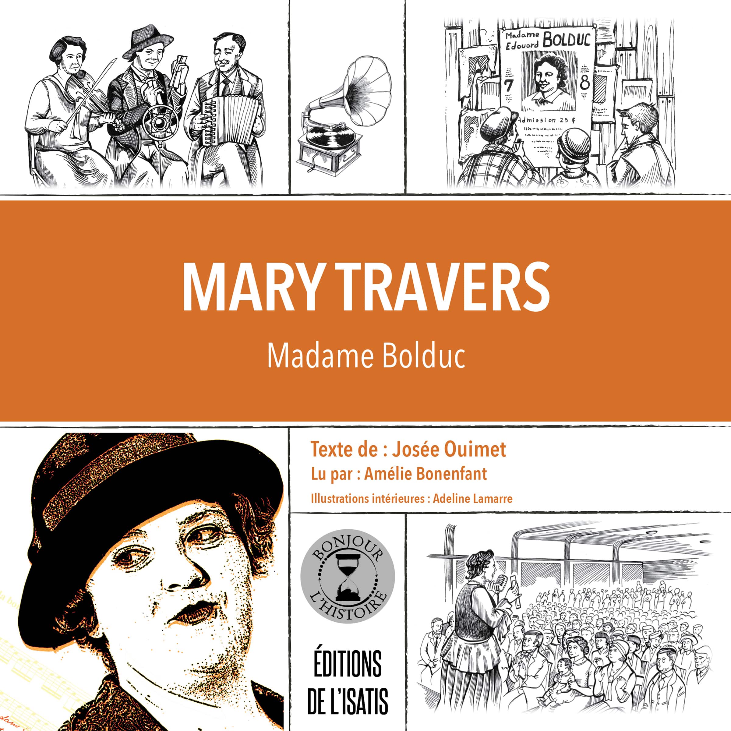 Mary Travers : Madame Bolduc