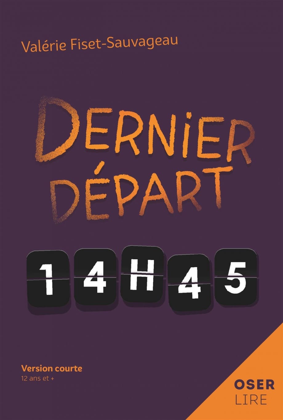 Dernier départ, 14h45