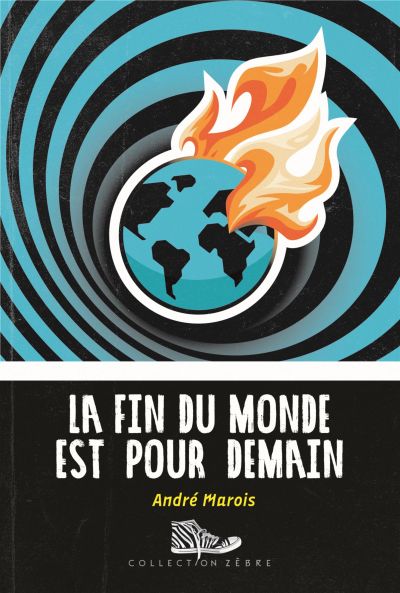 La fin du monde est pour demain