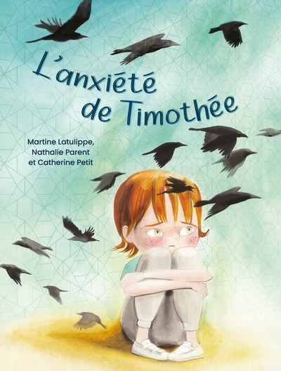 L’anxiété de Timothée