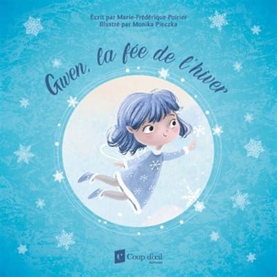 Gwen, la fée de l’hiver