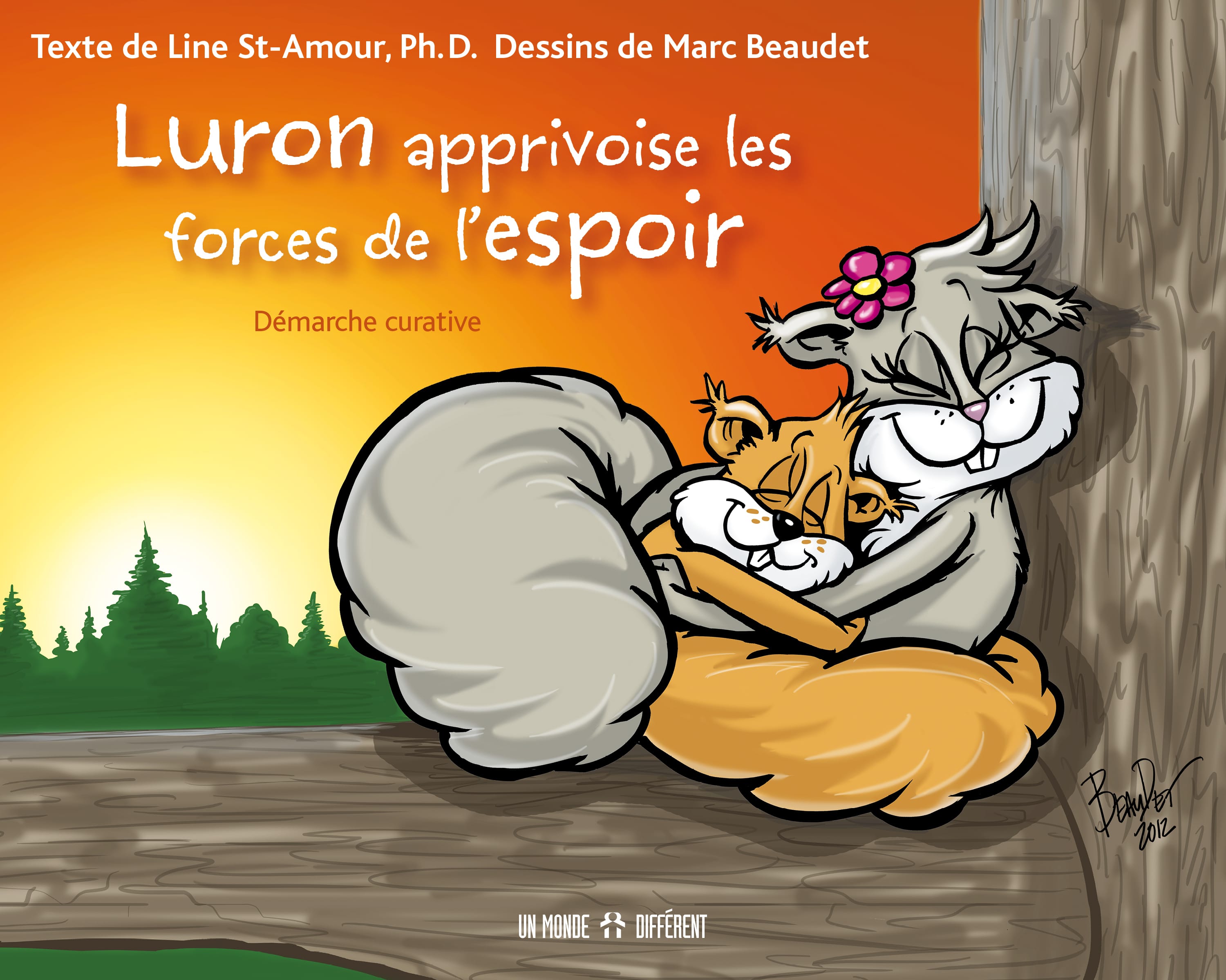 Luron apprivoise les forces de l’espoir