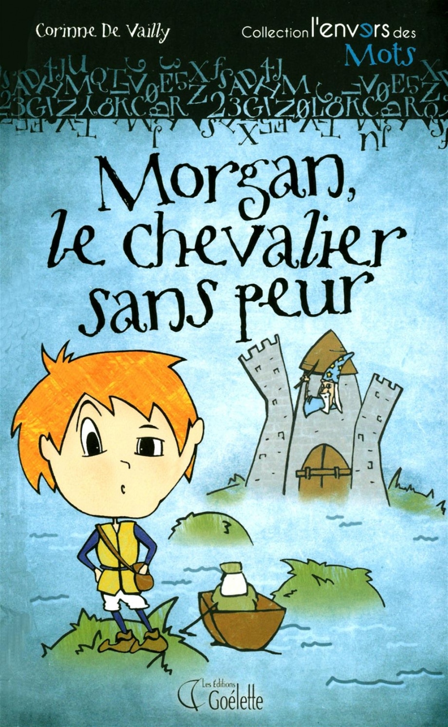 Morgan, le chevalier sans peur