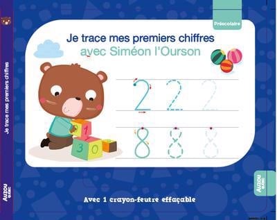 Je trace mes premiers chiffres avec Siméon l’Ourson