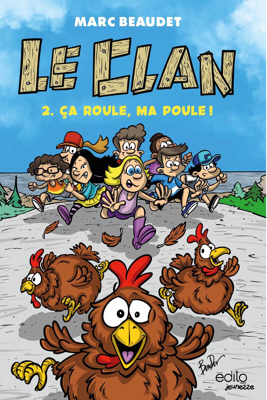 Ça roule, ma poule !