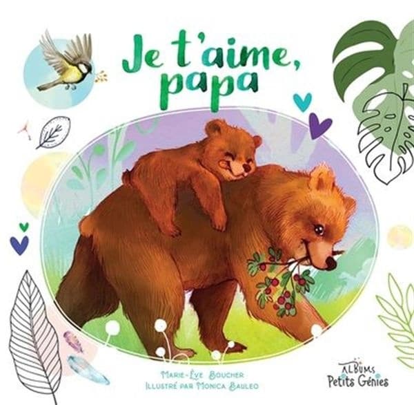 Je t’aime, papa