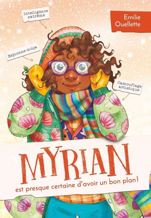 Myrian est presque certaine d’avoir un bon plan !