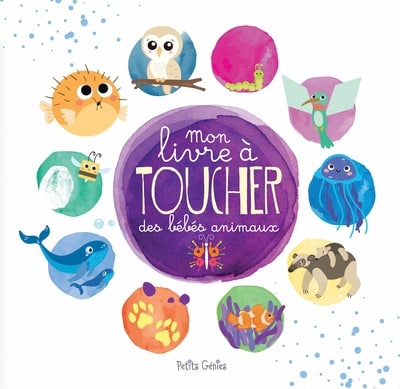 Mon livre à toucher des bébés animaux