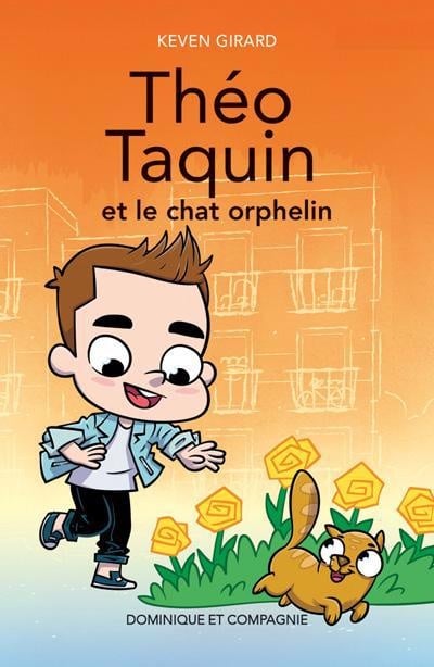 Théo Taquin et le chat orphelin