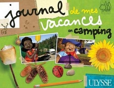 Journal de mes vacances au camping