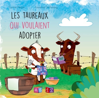 Les taureaux qui voulaient adopter