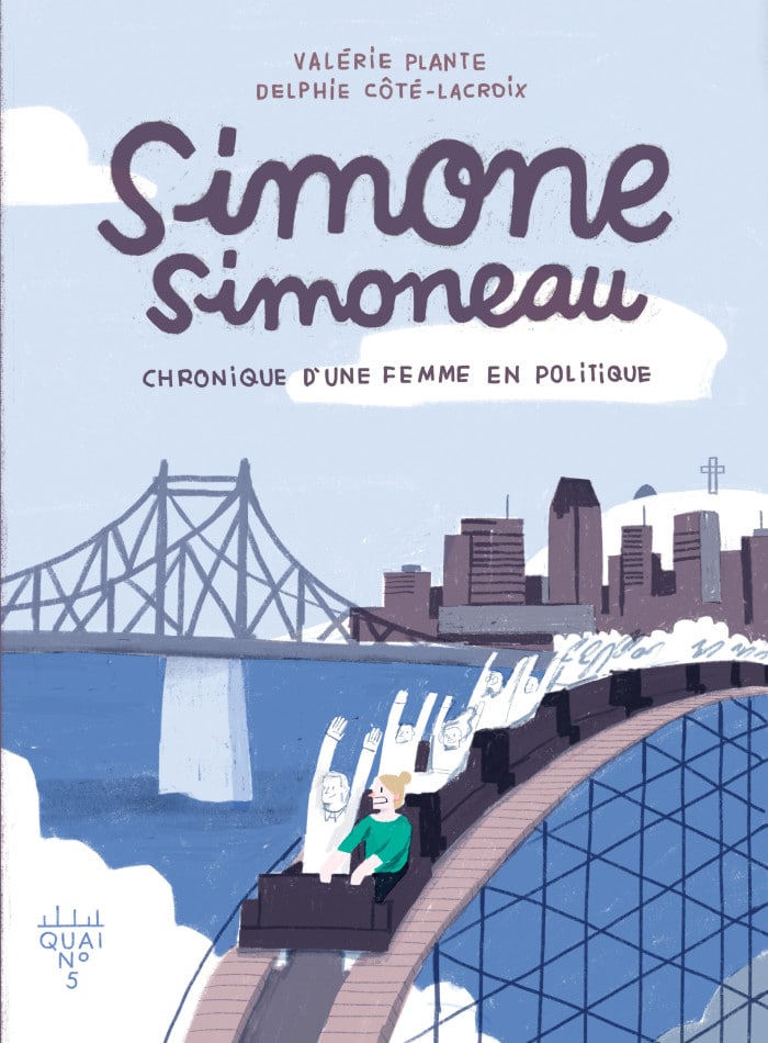 Simone Simoneau : chronique d’une femme en politique