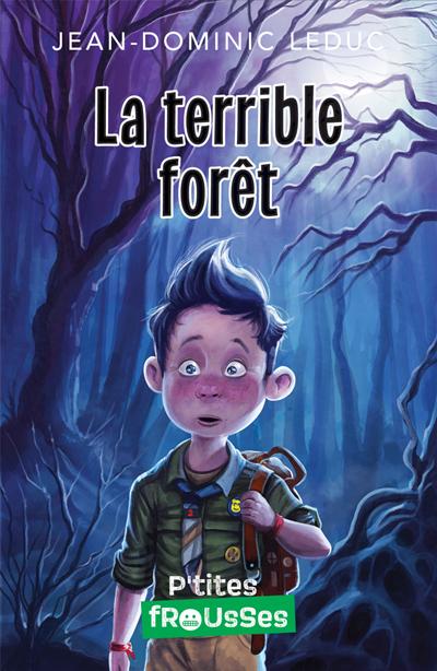 La terrible forêt