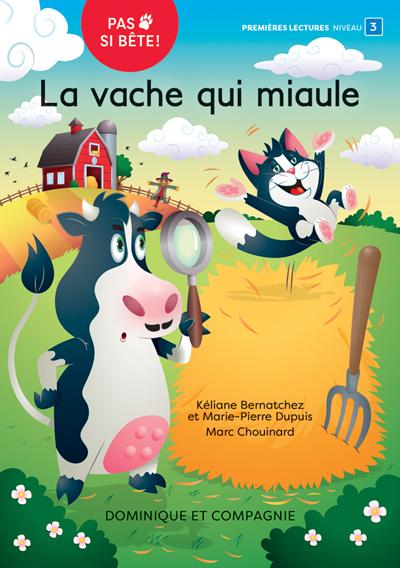 La vache qui miaule