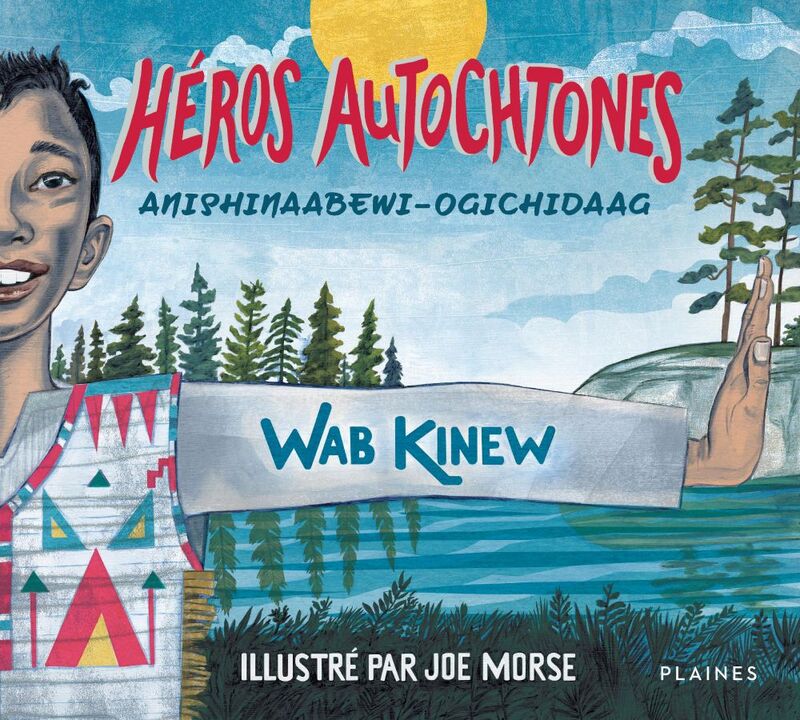 Héros autochtones – Anishinaabewi-ogichidaag