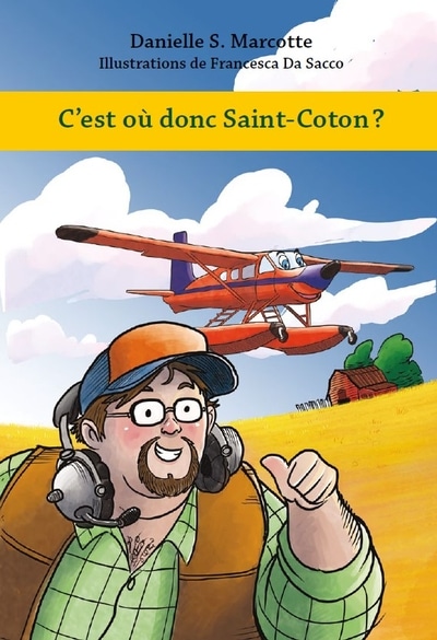 C’est où donc Saint-Coton?