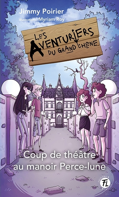 Coup de théâtre au manoir Perce-lune