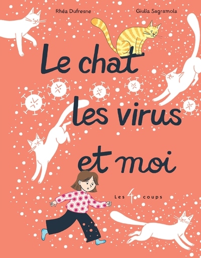 Le chat, les virus et moi