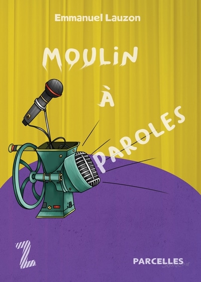 Moulin à paroles