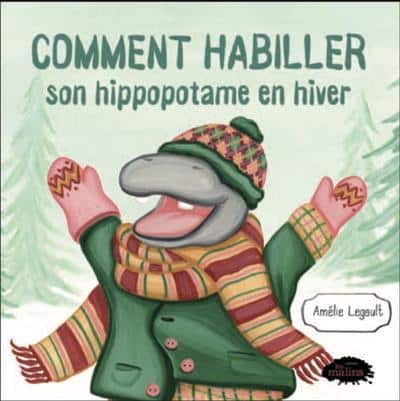 Comment habiller son hippopotame en hiver