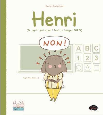 Henri (le lapin qui disait tout le temps non)