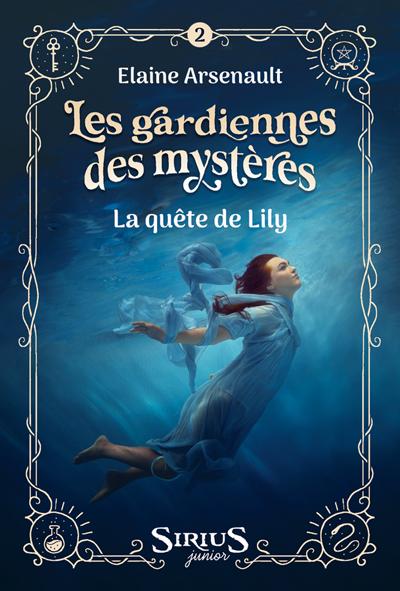 La quête de Lily