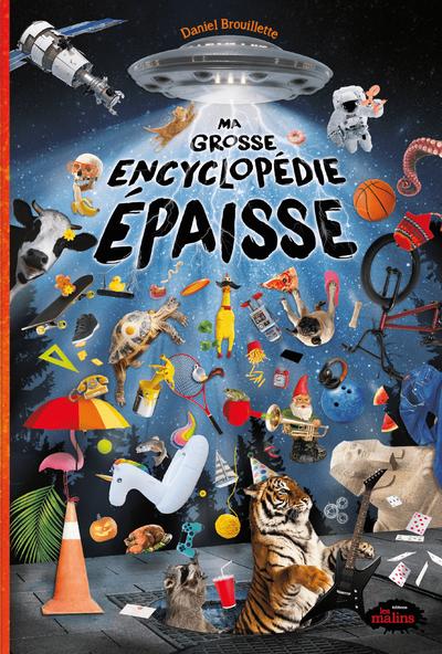 Ma grosse encyclopédie épaisse