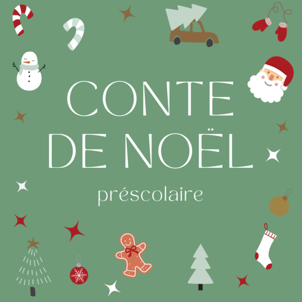 Conte de Noël préscolaire