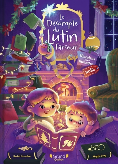 Le décompte du lutin farceur : 24 histoires pour attendre Noël