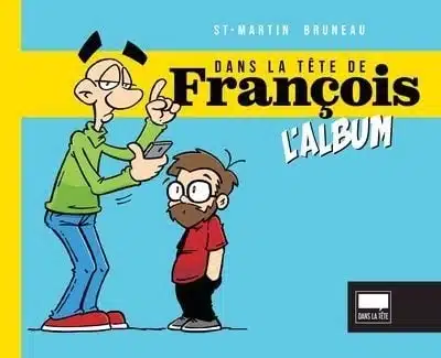 Dans la tête de François : l’album