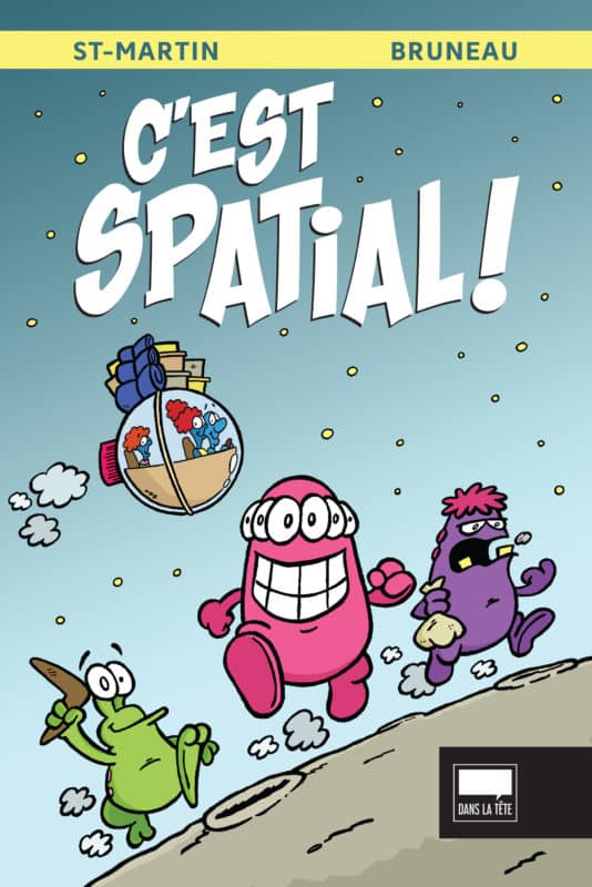 C’est spatial!