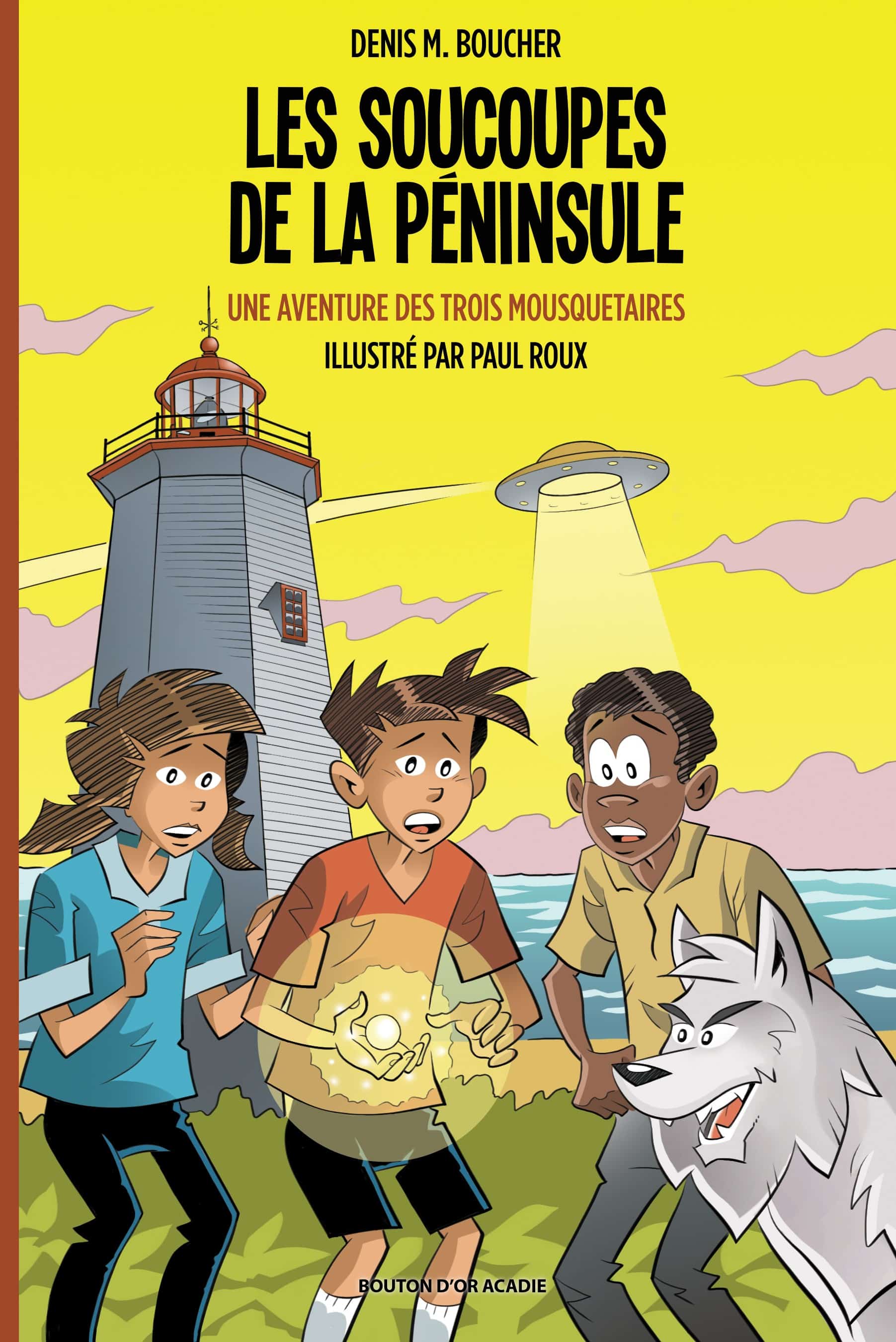 Les soucoupes de la péninsule : une aventure des Trois Mousquetaires