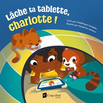 Lâche ta tablette, Charlotte !